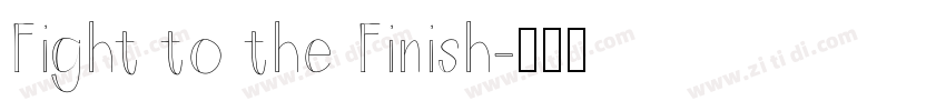 Fight to the Finish字体转换